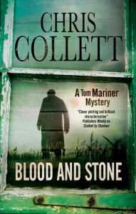 Title: Blood and Stone, Author: Chris Collett