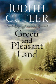 Title: Green and Pleasant Land, Author: Judith Cutler