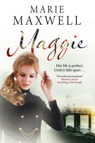 Title: Maggie, Author: Marie Maxwell