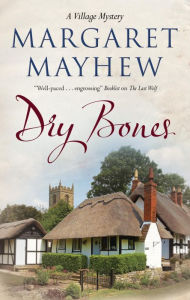Title: Dry Bones, Author: Margaret Mayhew