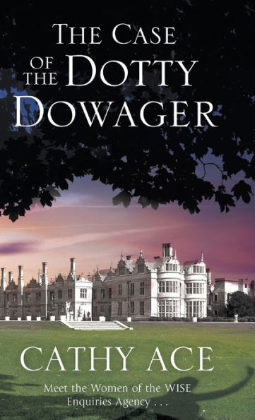 The Case of the Dotty Dowager