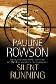 Title: Silent Running, Author: Pauline Rowson