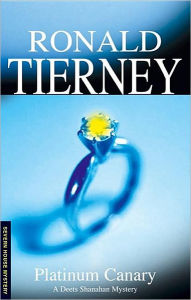 Title: Platinum Canary, Author: Ronald Tierney