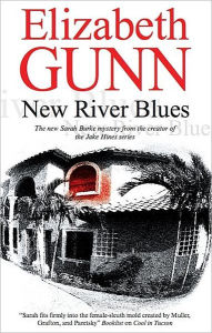 Title: New River Blues (Sarah Burke Series #2), Author: Elizabeth Gunn