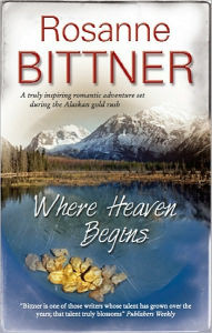 Title: Where Heaven Begins, Author: Roseanne Bittner