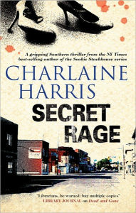 Title: Secret Rage, Author: Charlaine Harris