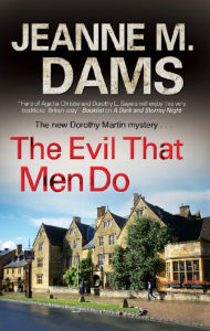 Title: The Evil that Men Do (Dorothy Martin Series #11), Author: Jeanne M. Dams