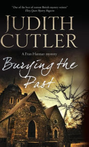 Title: Burying the Past, Author: Judith Cutler