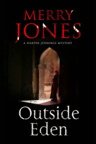 Title: Outside Eden, Author: Merry Jones
