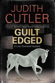 Title: Guilt Edged, Author: Judith Cutler