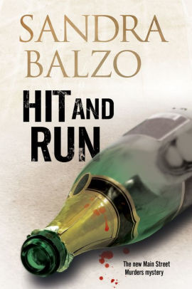 Title: Hit and Run, Author: Sandra Balzo