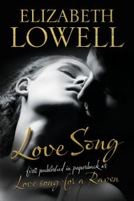 Title: Love Song, Author: Elizabeth Lowell