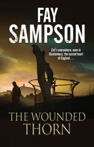 Title: The Wounded Thorn, Author: Fay Sampson