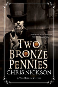 Title: Two Bronze Pennies, Author: Chris Nickson