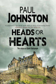 Title: Heads or Hearts, Author: Paul Johnston