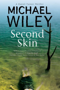 Title: Second Skin, Author: Michael Wiley