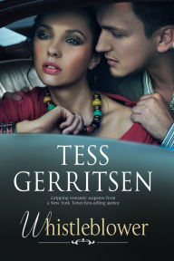 Title: Whistleblower, Author: Tess Gerritsen