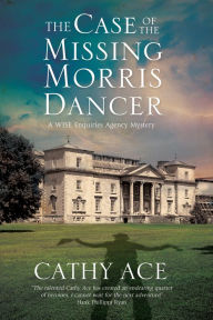 Title: The Case of the Missing Morris Dancer, Author: Cathy Ace