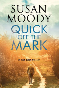 Title: Quick off the Mark, Author: Susan Moody