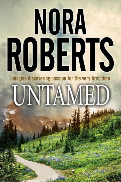 Untamed by Nora Roberts, Kate Rudd |, Audiobook (CD) | Barnes & Noble®