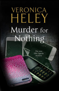 Title: Murder for Nothing, Author: Veronica Heley