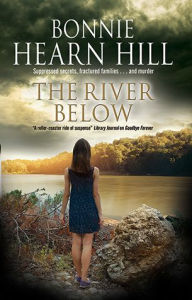 Title: The River Below, Author: Bonnie Hearn Hill