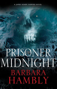 Title: Prisoner of Midnight, Author: Barbara Hambly