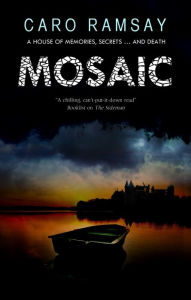 Title: Mosaic, Author: Caro Ramsay