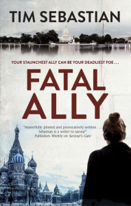 Title: Fatal Ally, Author: Tim Sebastian