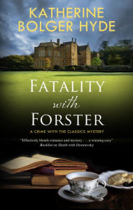 Title: Fatality with Forster, Author: Katherine Bolger Hyde