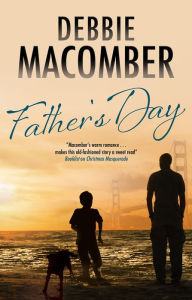 Title: Father's Day, Author: Debbie Macomber