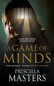 Title: A Game of Minds, Author: Priscilla Masters