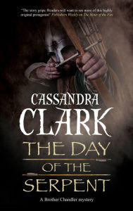 Title: The Day of the Serpent, Author: Cassandra Clark