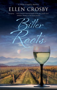 Title: Bitter Roots, Author: Ellen Crosby