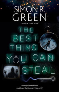 Ibook free downloads The Best Thing You Can Steal by Simon R. Green 9780727891228 in English