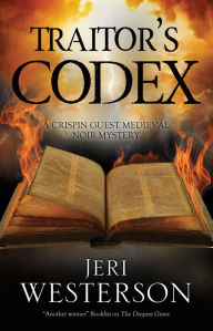 Title: Traitor's Codex, Author: Jeri Westerson