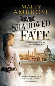 Title: A Shadowed Fate, Author: Marty Ambrose