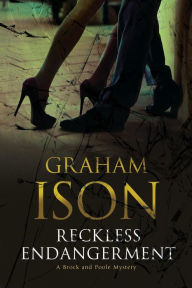 Title: Reckless Endangerment, Author: Graham Ison