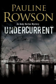 Title: Undercurrent, Author: Pauline Rowson