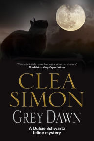 Title: Grey Dawn, Author: Clea Simon