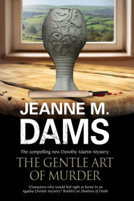 Title: The Gentle Art of Murder (Dorothy Martin Series #16), Author: Jeanne M. Dams