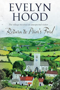 Title: Return to Prior's Ford, Author: Evelyn Hood