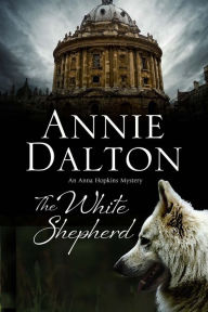 Title: The White Shepherd, Author: Annie Dalton