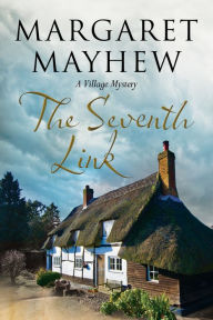 Title: The Seventh Link, Author: Margaret Mayhew