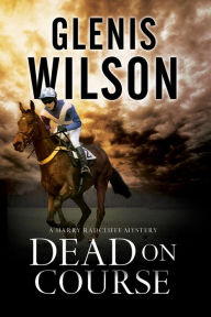 Title: Dead on Course, Author: Glenis Wilson