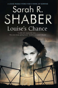 Title: Louise's Chance, Author: Sarah R. Shaber