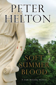 Title: Soft Summer Blood, Author: Peter Helton