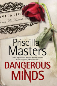 Title: Dangerous Minds, Author: Priscilla Masters