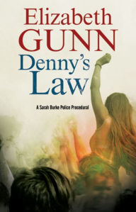 Title: Denny's Law (Sarah Burke Series #6), Author: Elizabeth Gunn