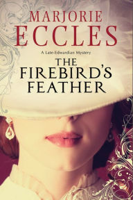 Title: The Firebird's Feather, Author: Marjorie Eccles